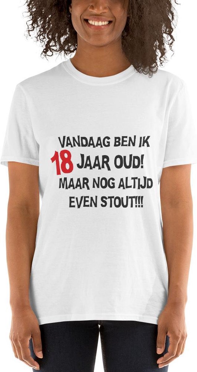 Vandaag ben ik 18 jaar oud! Maar nog altijd even stout!!! | 18 jaar oud | Verjaardag 18 jaar | L wit